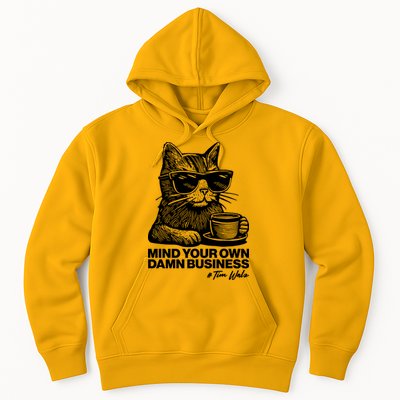 Funny Coffee Cat Mind Your Own Damn Business #Tim Walz 2024 Election Hoodie