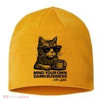 Funny Coffee Cat Mind Your Own Damn Business #Tim Walz 2024 Election Sustainable Beanie
