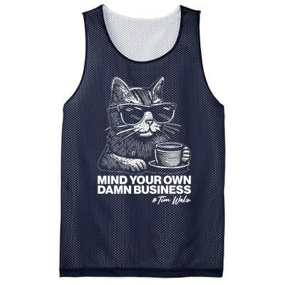 Funny Coffee Cat Mind Your Own Damn Business #Tim Walz 2024 Election Mesh Reversible Basketball Jersey Tank