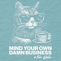Funny Coffee Cat Mind Your Own Damn Business #Tim Walz 2024 Election Sueded Cloud Jersey T-Shirt
