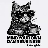 Funny Coffee Cat Mind Your Own Damn Business #Tim Walz 2024 Election Garment-Dyed Sweatshirt