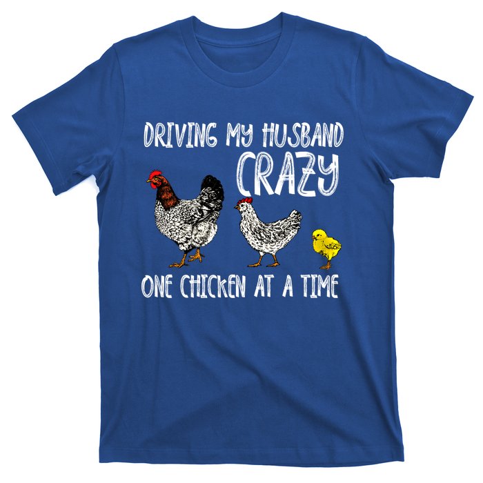 Funny Crazy Chicken Lady Gift For Fowl Animal Lover Gift T-Shirt