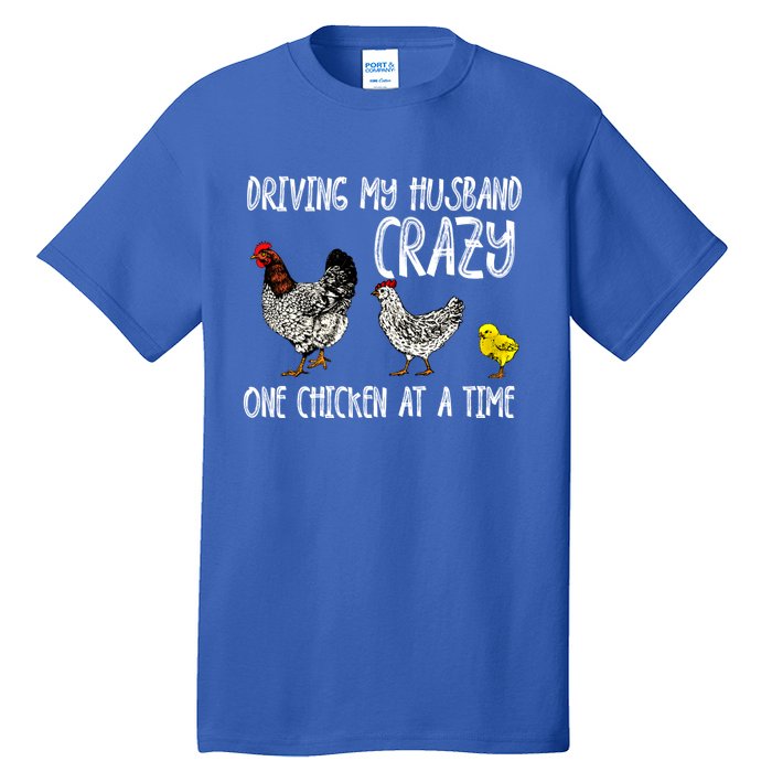 Funny Crazy Chicken Lady Gift For Fowl Animal Lover Gift Tall T-Shirt