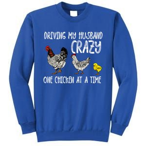 Funny Crazy Chicken Lady Gift For Fowl Animal Lover Gift Tall Sweatshirt