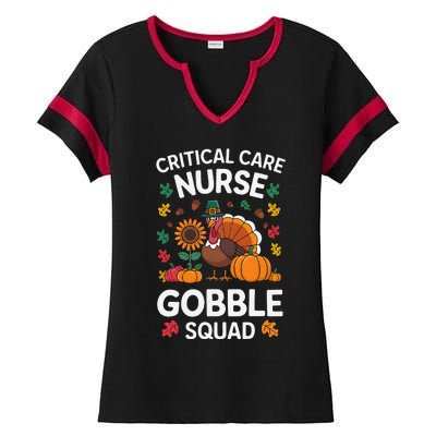 Funny Critical Care Nurese Gobble Squad Thanksgiving Fall Ladies Halftime Notch Neck Tee