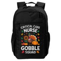 Funny Critical Care Nurese Gobble Squad Thanksgiving Fall Daily Commute Backpack