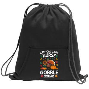 Funny Critical Care Nurese Gobble Squad Thanksgiving Fall Sweatshirt Cinch Pack Bag