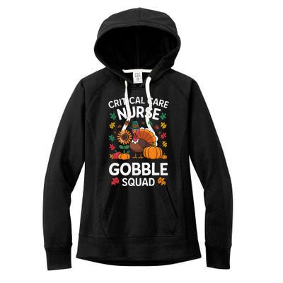 Funny Critical Care Nurese Gobble Squad Thanksgiving Fall Women's Fleece Hoodie