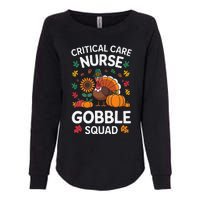 Funny Critical Care Nurese Gobble Squad Thanksgiving Fall Womens California Wash Sweatshirt