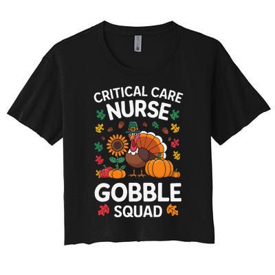 Funny Critical Care Nurese Gobble Squad Thanksgiving Fall Women's Crop Top Tee