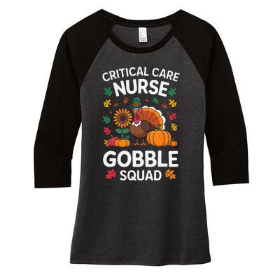 Funny Critical Care Nurese Gobble Squad Thanksgiving Fall Women's Tri-Blend 3/4-Sleeve Raglan Shirt