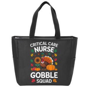 Funny Critical Care Nurese Gobble Squad Thanksgiving Fall Zip Tote Bag