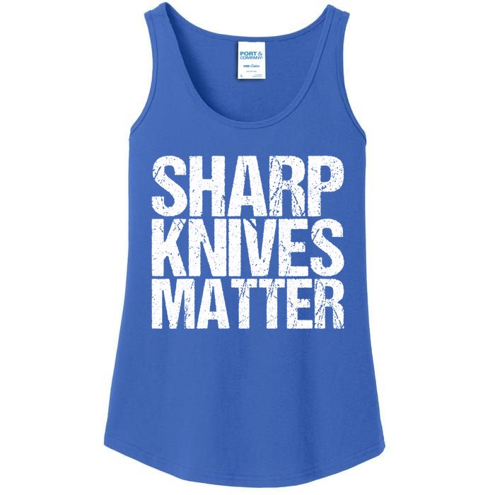 Funny Culinary Chef Sharp Knives Matter Gift Ladies Essential Tank