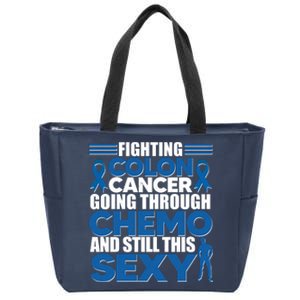 Fighting Colon Cancer Going Through Chemo And Still This Sexy Zip Tote Bag