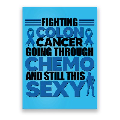 Fighting Colon Cancer Going Through Chemo And Still This Sexy Poster