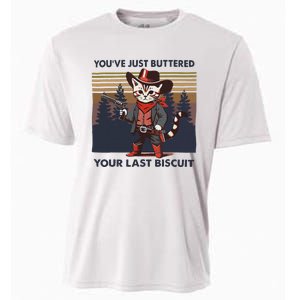 Funny Cowboy Cat YouVe Just Buttered Your Last Biscuit Cooling Performance Crew T-Shirt