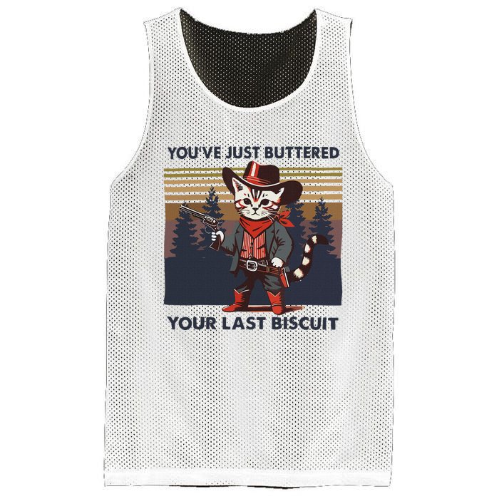 Funny Cowboy Cat YouVe Just Buttered Your Last Biscuit Mesh Reversible Basketball Jersey Tank