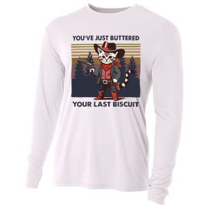 Funny Cowboy Cat YouVe Just Buttered Your Last Biscuit Cooling Performance Long Sleeve Crew