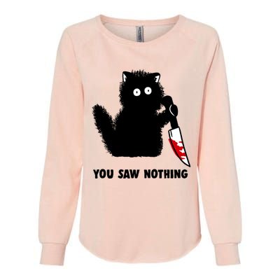 Funny Cat Cat Lovers You Saw Nothing Womens California Wash Sweatshirt