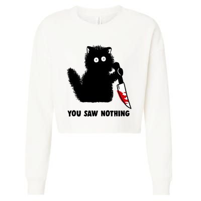 Funny Cat Cat Lovers You Saw Nothing Cropped Pullover Crew