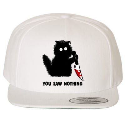 Funny Cat Cat Lovers You Saw Nothing Wool Snapback Cap