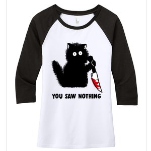 Funny Cat Cat Lovers You Saw Nothing Women's Tri-Blend 3/4-Sleeve Raglan Shirt