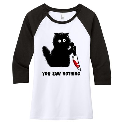 Funny Cat Cat Lovers You Saw Nothing Women's Tri-Blend 3/4-Sleeve Raglan Shirt