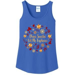 Funny Christmas Cool Gift Dear Santa Let Me Explain Gift Ladies Essential Tank