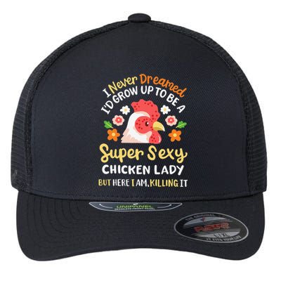 Funny Crazy Chicken Farmer Lady Flexfit Unipanel Trucker Cap