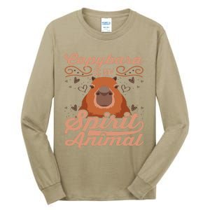 Funny Capybara Capybara Is My Spirit Animal Tall Long Sleeve T-Shirt