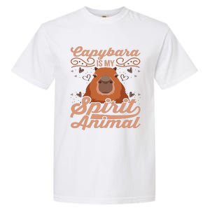 Funny Capybara Capybara Is My Spirit Animal Garment-Dyed Heavyweight T-Shirt