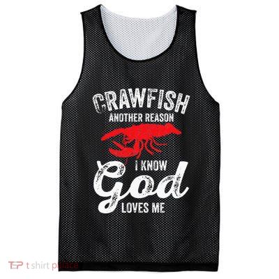 Funny Crayfish Crawfish Boil Crawfish God Loves Me Mesh Reversible Basketball Jersey Tank