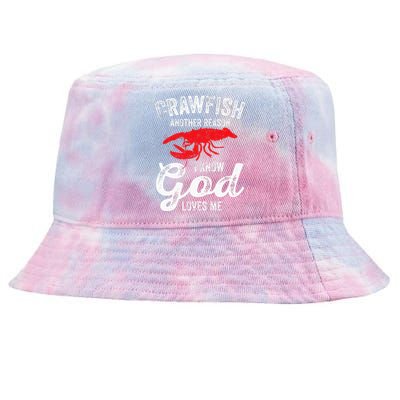 Funny Crayfish Crawfish Boil Crawfish God Loves Me Tie-Dyed Bucket Hat