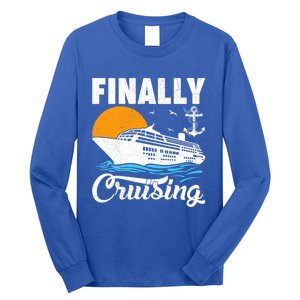 Finally Cruising Cruise Ship Lover Cruising Gift Long Sleeve Shirt