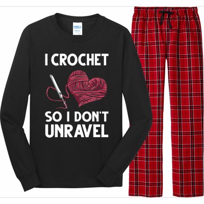 Funny Crochet Crocheting Gift Crocheter Unravel Gift Long Sleeve Pajama Set