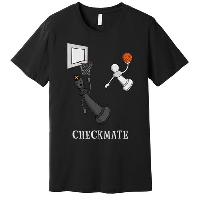 Funny Checkmate Chess Basketball Game Board King Pawn Piece  Premium T-Shirt