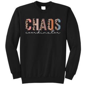 funny Chaos Coordinator Leopard mother's day Tall Sweatshirt