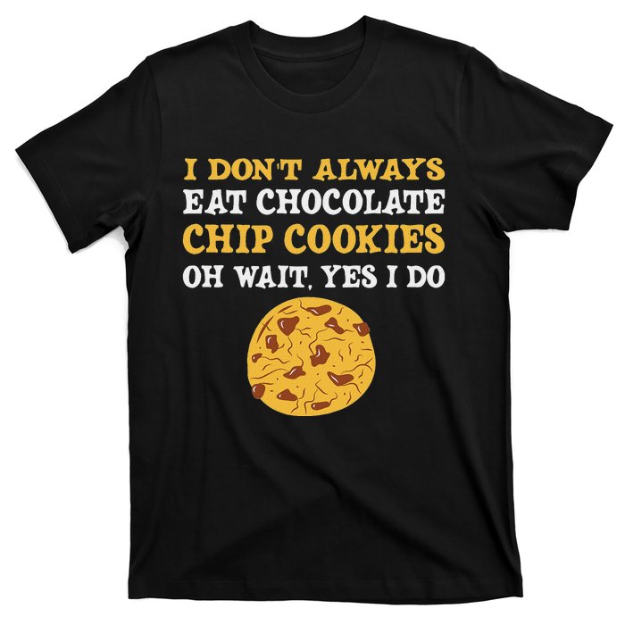 Funny Chocolate Chip Cookies Lover Costume T-Shirt