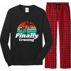 Finally Cruising Cruise Vacation Gift Long Sleeve Pajama Set