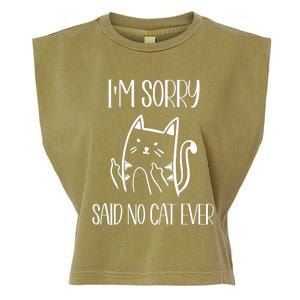 Funny Cats Cat Flipping Off I'm Sorry Said No Cat Garment-Dyed Women's Muscle Tee