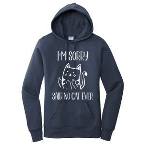 Funny Cats Cat Flipping Off I'm Sorry Said No Cat Women's Pullover Hoodie