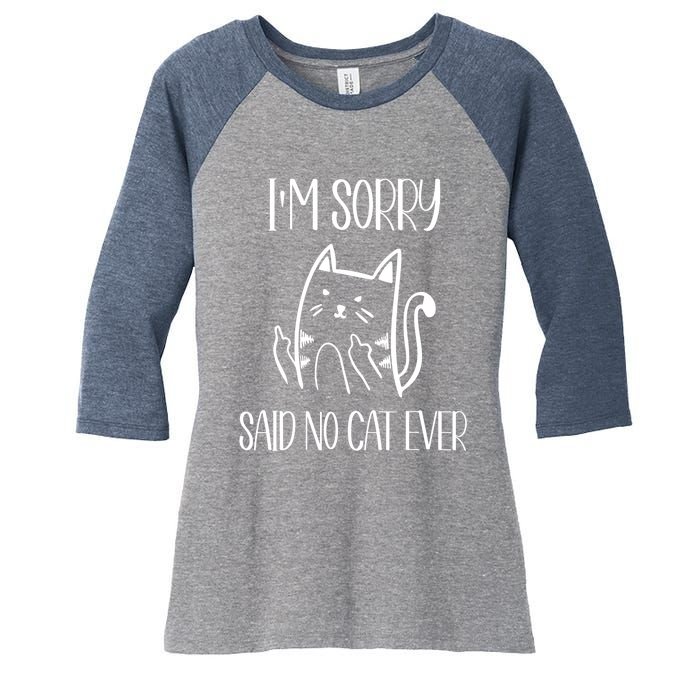 Funny Cats Cat Flipping Off I'm Sorry Said No Cat Women's Tri-Blend 3/4-Sleeve Raglan Shirt