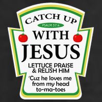 Funny Christian Catch Up With Jesus Ketchup Hoodie Cool Comfort Performance Bucket Hat