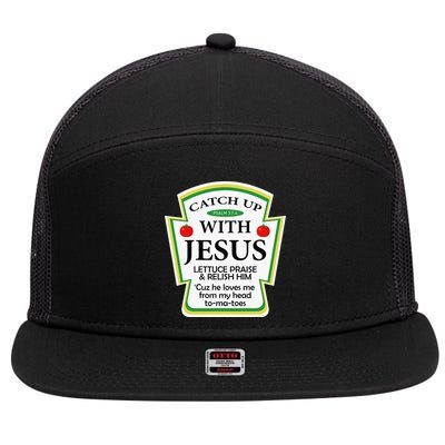 Funny Christian Catch Up With Jesus Ketchup Hoodie 7 Panel Mesh Trucker Snapback Hat
