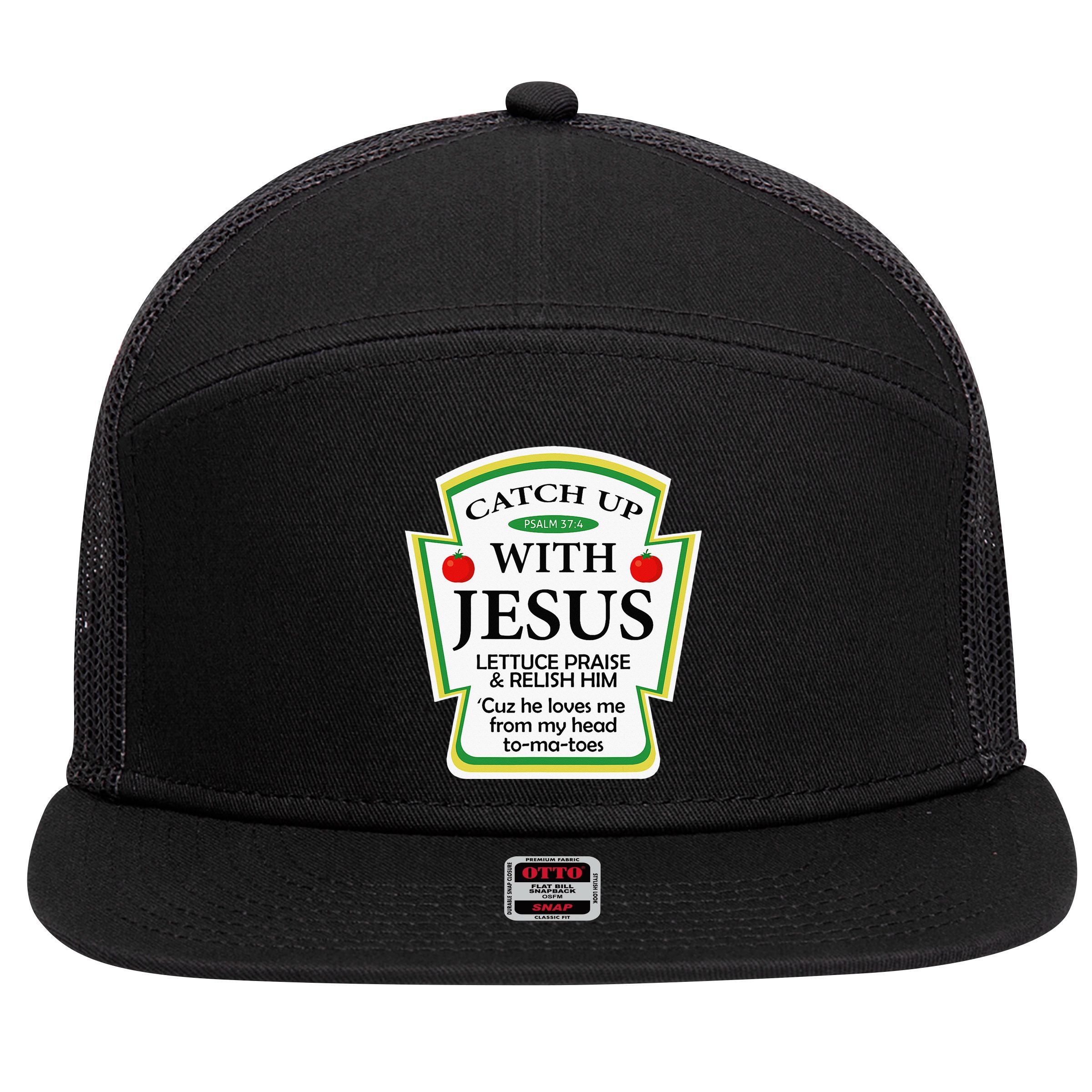 Funny Christian Catch Up With Jesus Ketchup Hoodie 7 Panel Mesh Trucker Snapback Hat