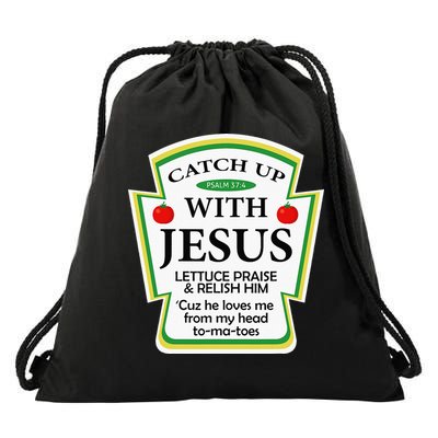 Funny Christian Catch Up With Jesus Ketchup Hoodie Drawstring Bag