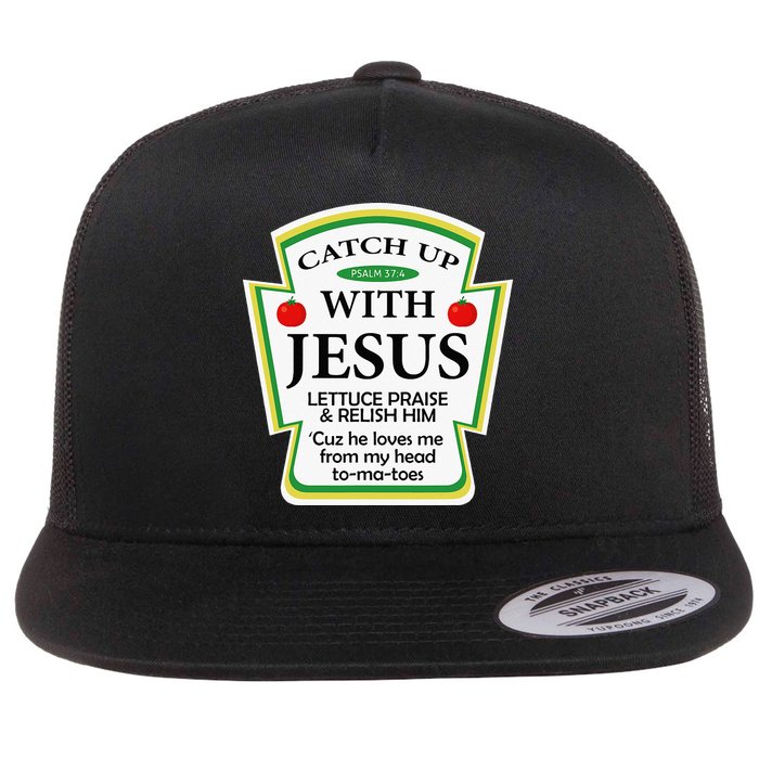 Funny Christian Catch Up With Jesus Ketchup Hoodie Flatbill Hat