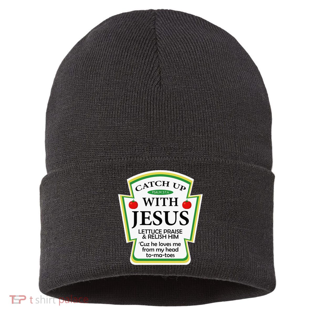 Funny Christian Catch Up With Jesus Ketchup Hoodie Sustainable Knit Beanie