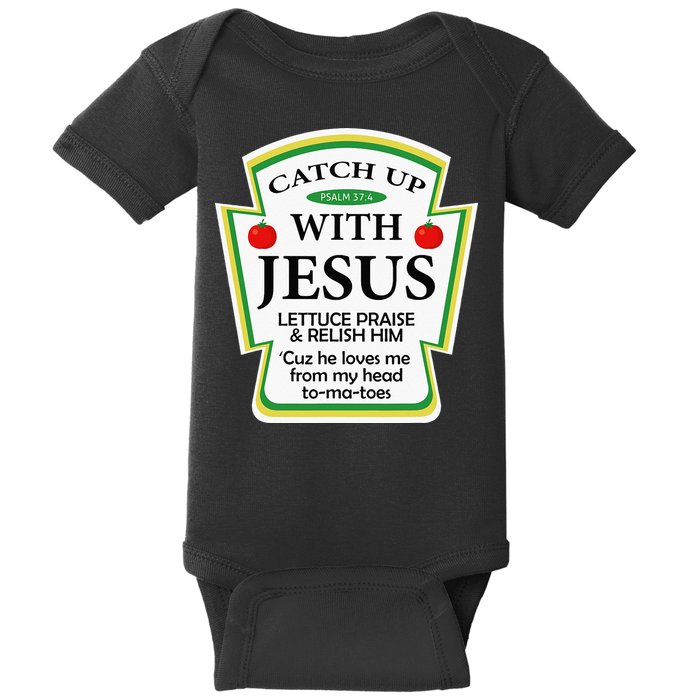 Funny Christian Catch Up With Jesus Ketchup Hoodie Baby Bodysuit