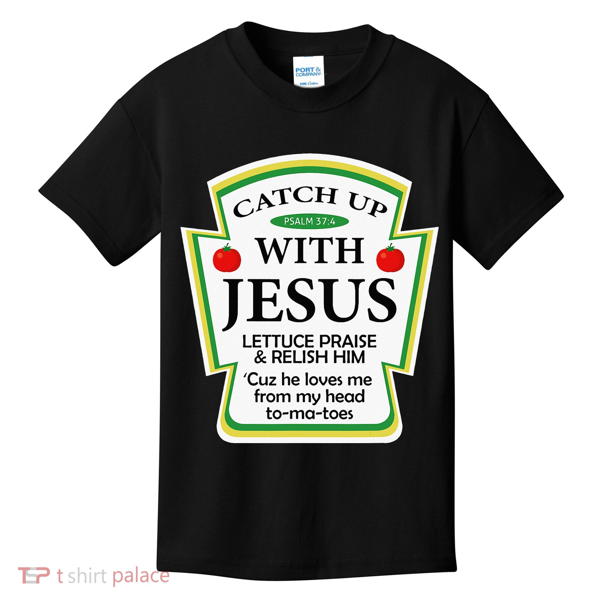 Funny Christian Catch Up With Jesus Ketchup Hoodie Kids T-Shirt